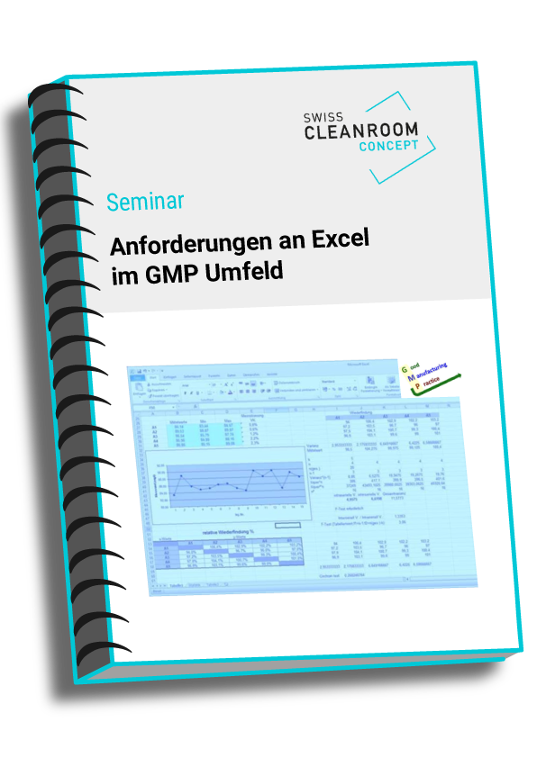 Anforderungen an Excel im GMP-Umfeld